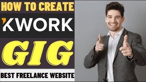 How to Create a Gig on Kwork | How to Create Kwork Gig | Create Kwork Gig
