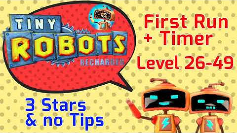 Tiny Robots Recharged Level 26 - 49