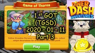 Desperate Method Reveal and END of 1st GOT!!! (Diner Dash Adventures - Game Of Thorns) screenshot 4
