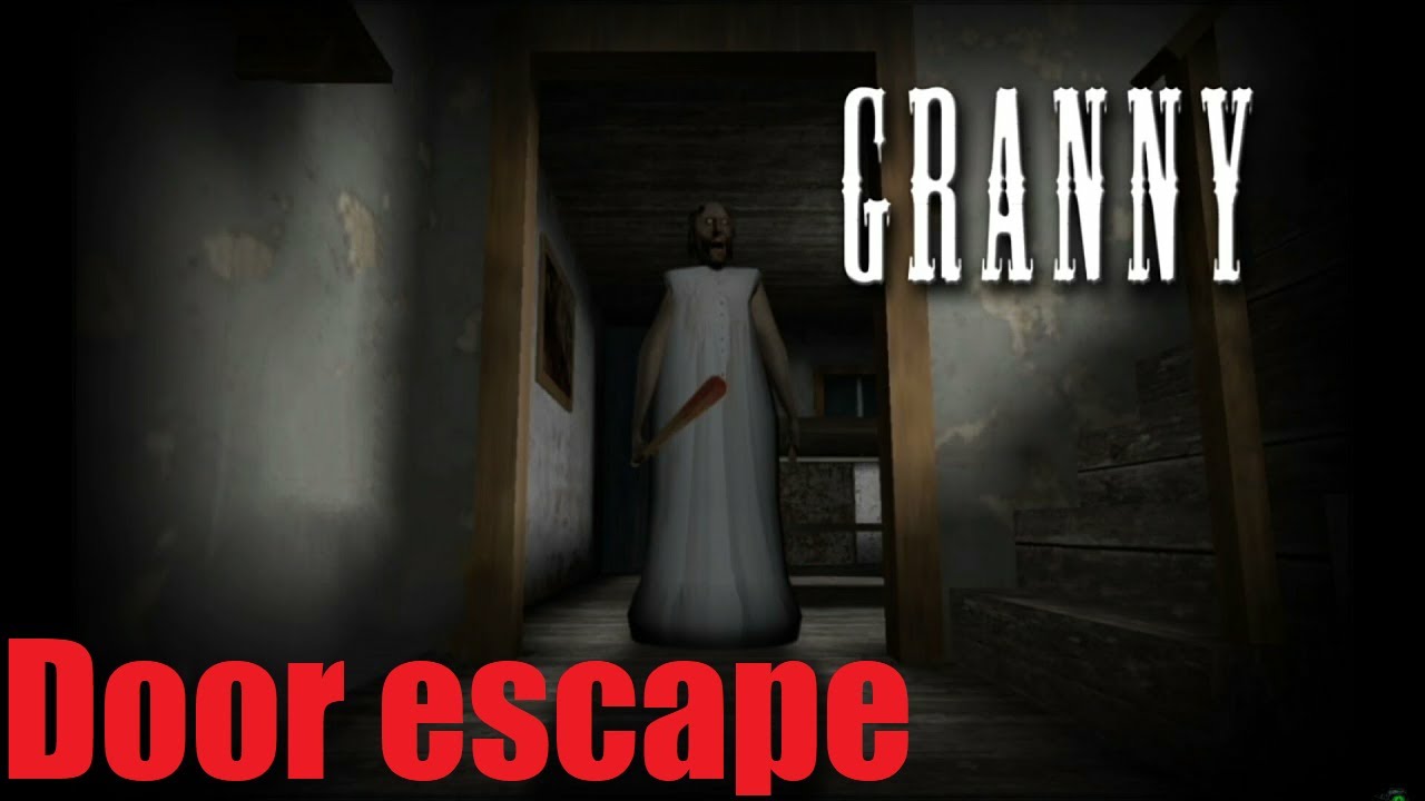 Granny Full Gameplay Main door escape