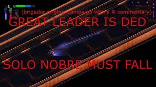 Brigador - Full original campaign