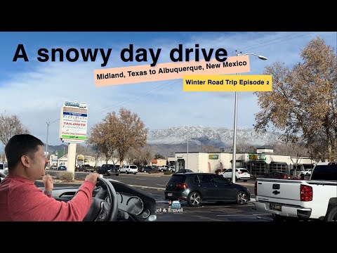 Driving on a snowy day | Midland, TX to Albuquerque, NM | Winter Road Trip Episode 2