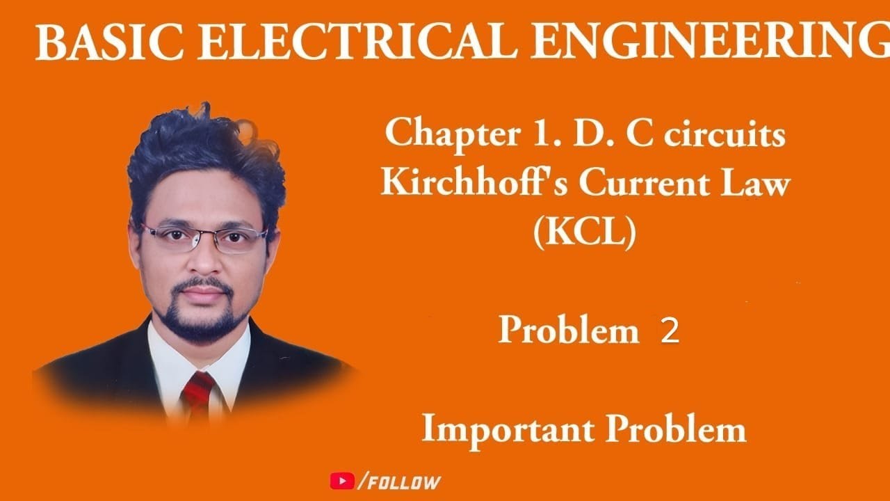 BEE. I KCL problem no.2 PROBLEM - YouTube