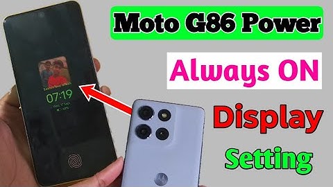 Moto G86 Power 5g Always Display Setting/How to display always on moto g86 power