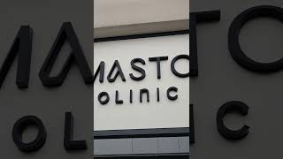 Masto Clinic Exterior Signage