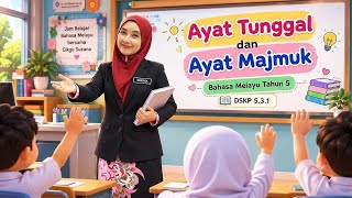 AYAT MAJMUK DAN AYAT TUNGGAL