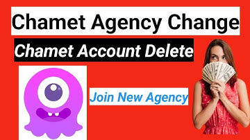 chamet app se account kaise delete kare || chamet agency change || chamet account delete kaise kare