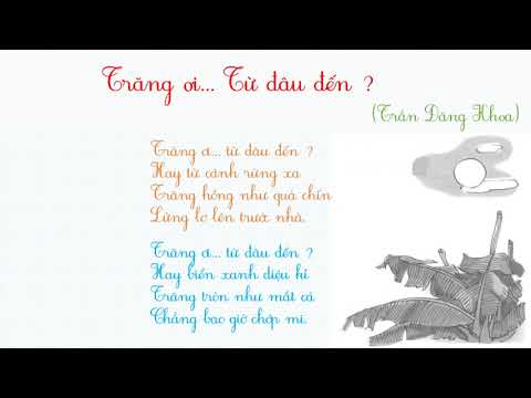 Video Trăng ơi từ đâu đến (Trần Đăng Khoa) - youtube