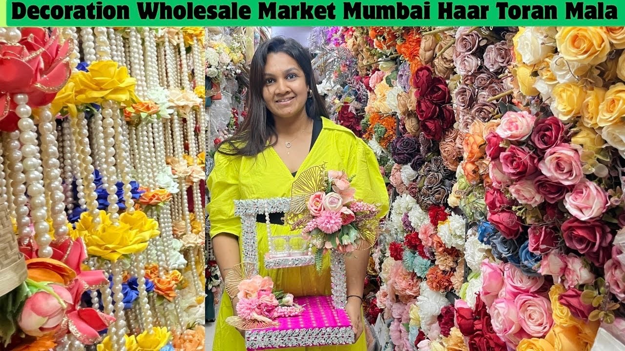 Decoration Wholesale Market Mumbai Mala Haar Toran Wholesale Wedding Decoration market HaldiPlatter