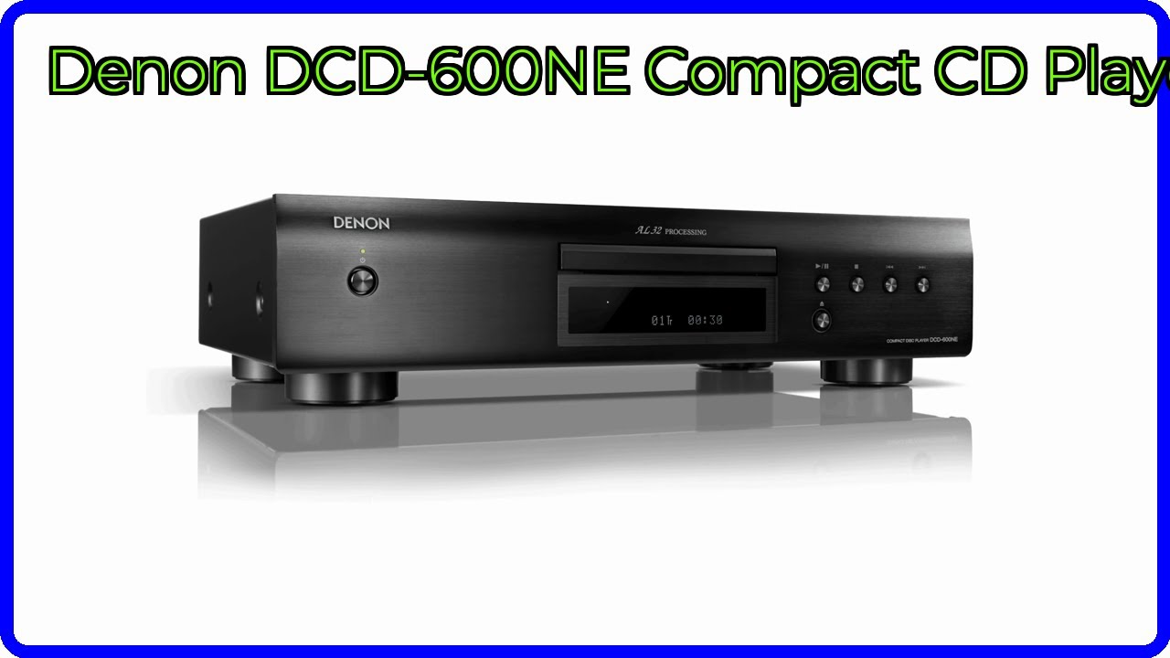 REVIEW (2026): Denon DCD-600NE Compact CD Player. ESSENTIAL 