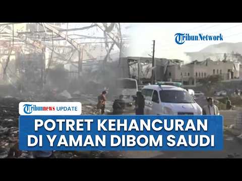 Portraits of Devastated Buildings & Facilities in Yemen Following Saudi Arabian Retaliatory Strik...