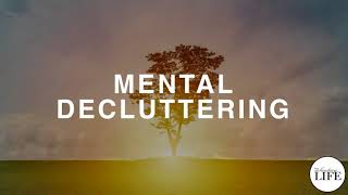148 Mental Decluttering