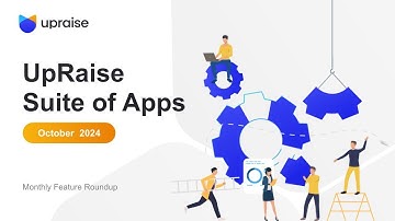 UpRaise Suite of Apps for Jira- Monthly Feature Roundup- October 2024