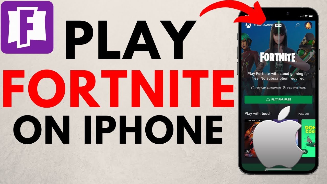 How to play Fortnite on iPhone and iPad with Xbox Cloud Gaming