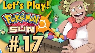 JWittz Plays Pokemon Sun Part 17 - Beantown