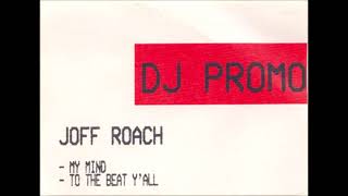 Joff Roach - My Mind
