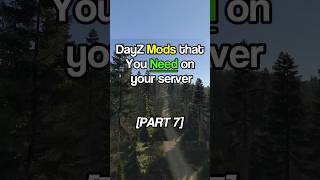Best DAYZ Mods to try on your server [PT7] #dayzmod #dayz #dayzstandalone #gaming #shorts #fyp