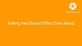 Falling Fred Sound Effects sfx Blood Splatters