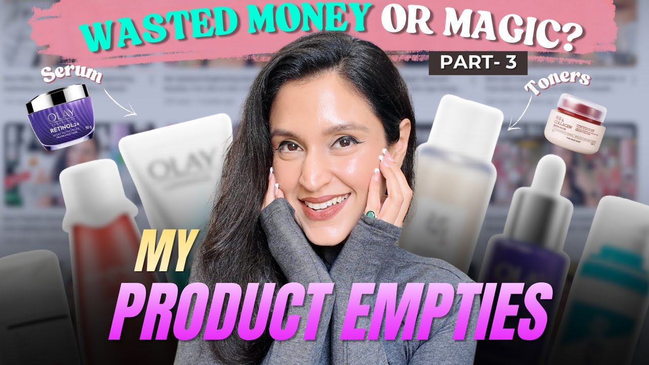 Skincare Empties - What Will I Repurchase & Skip | Part 3 | 2025 | Chetali Chadha
