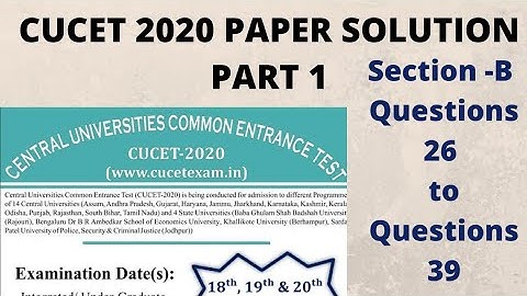 CUCET 2020 Paper Solution Part 1 II Quest.26 to Quest.39 {Part B} Alka Rani #CUCET2020PAPERSOLUTION