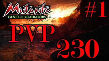 Mutants Genetic Gladiators (PVP Season 229) Part 1