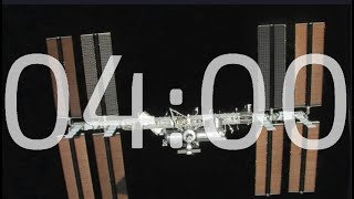 4 Minute Timer - International Space Station
