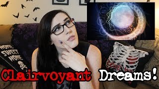 My Experience with Clairvoyant Dreams | Storytime