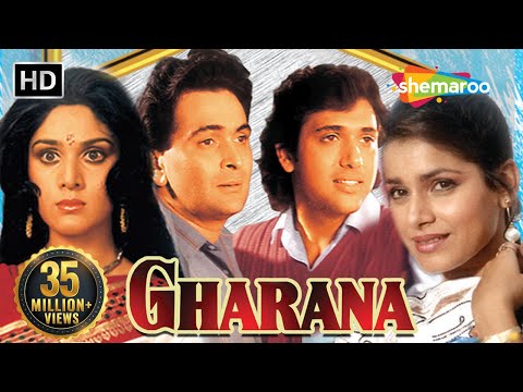 Gharana - Rishi Kapoor | Govinda | Meenakshi Sheshadri | Neelam - Hindi Movie