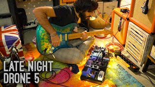 Late Night Drone #5 [DBA Rooms - Echo Dream 2 | CBA Blooper | Walrus Slö | Boss SY-1]