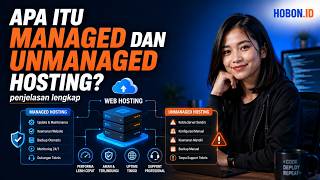 Apa Itu Managed dan Unmanaged Hosting? Penjelasan Lengkap