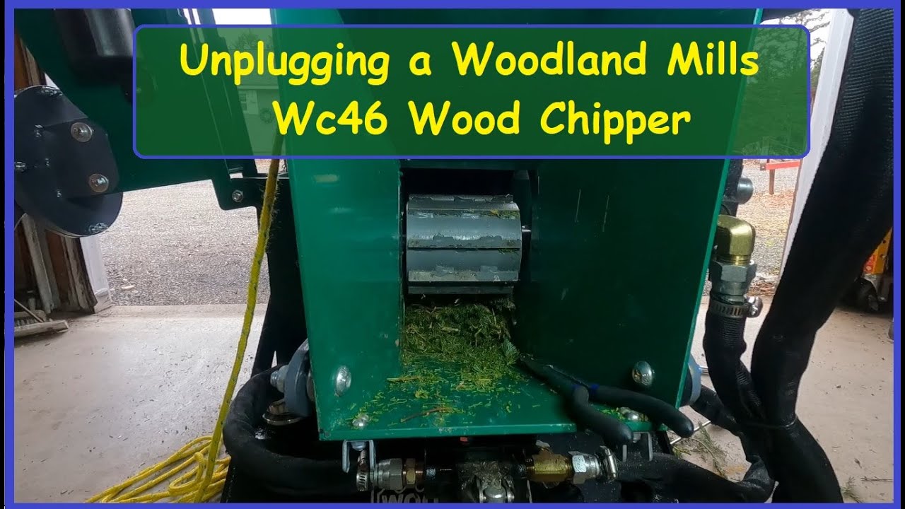 Unplugging a Woodland Mills WC46 Wood Chipper YouTube