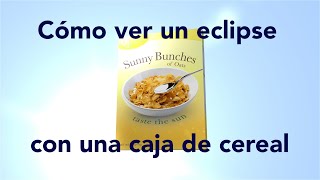 Cómo hacer un proyector estenopeico para ver un eclipse solar