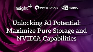 Unlocking AI Potential: Maximize Pure Storage and NVIDIA Capabilities