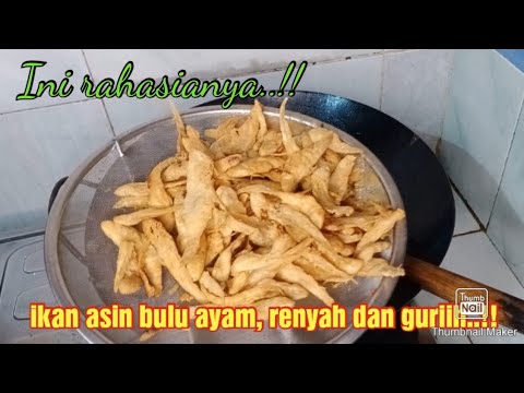 Cara Masak Ikan Asin Bulu Ayam