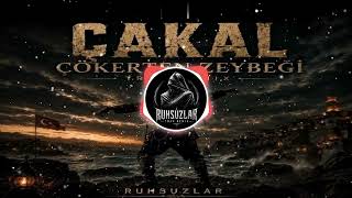 Çakal Çökerten Zeybeği Trap Remix 🔥 Zeybek Bass Patlaması | Ruhsuzlar