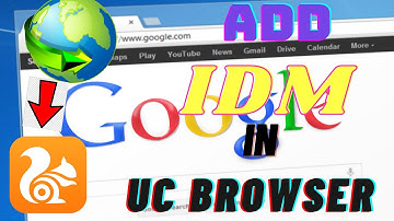 How To Add IDM In Uc Browser