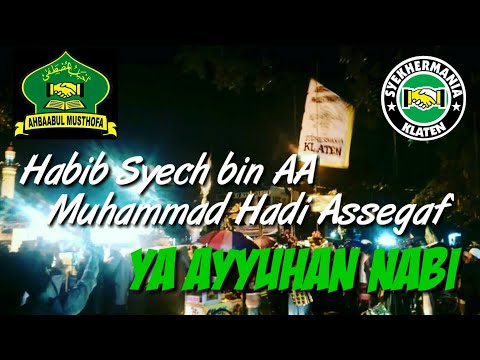 ya-ayyuhan-nabi---habib-syech-bin-abdul-qadir-assegaf-ft.-muhammad-hadi-assegaf