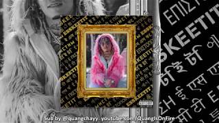 [Lyrics + Vietsub] Lil Pump - ESSKEETIT