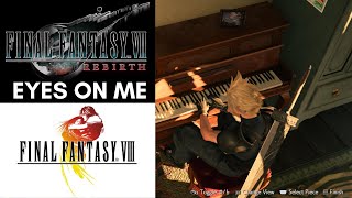 Cloud plays "Eyes On Me" (FF8) - Final Fantasy VII Rebirth