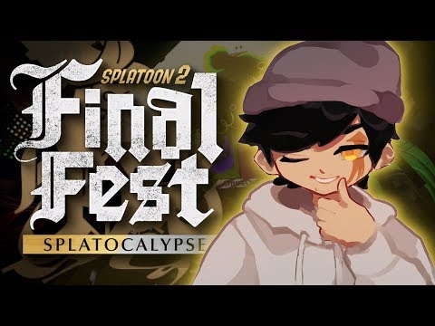 Final Fest: SPLATOCALYPSE | Splatoon 2 w/ Viewers - Final Fest: SPLATOCALYPSE | Splatoon 2 w/ Viewers