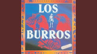 Video thumbnail of "Los Burros - Conflicto armado"