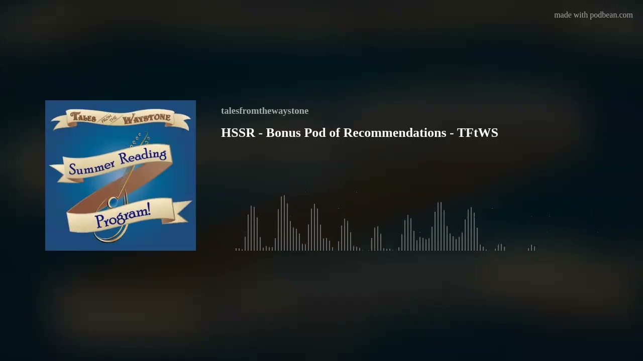 HSSR - Bonus Pod of Recommendations - TFtWS
