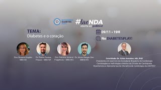NDA - 09/11/2021 - 19h às 20h - Diabetes e o Coração