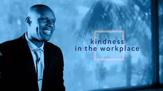 Kindness in the Workplace