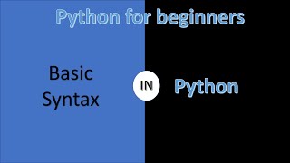 Basic syntax. Python Tutorial part 3. Profile