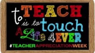 Teacher Appreciation Week 2018