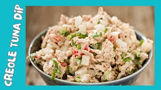 A Gulf Coast Appetizer: Creole Smoked Tuna Dip