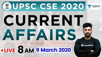 Daily Current Affairs 2020 in Hindi by Sumit Sir | UPSC CSE 2020 | 9 Mar 2020 The Hindu, PIB for IAS