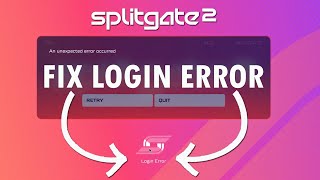 How To Fix Login Error In Splitgate 2