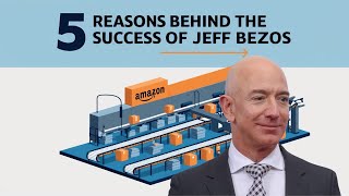 The Secrets Behind Jeff Bezos' Success: 5 Key Traits